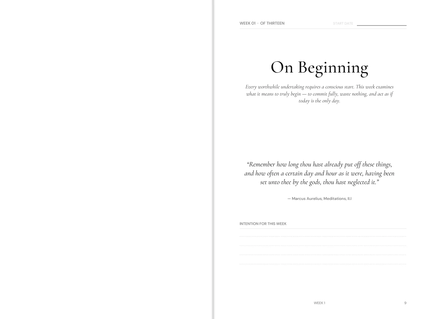 Interior spread. A weekly opener headed 'Week 01 of Thirteen — On Beginning', with a Marcus Aurelius passage and a ruled space for the week's intention.